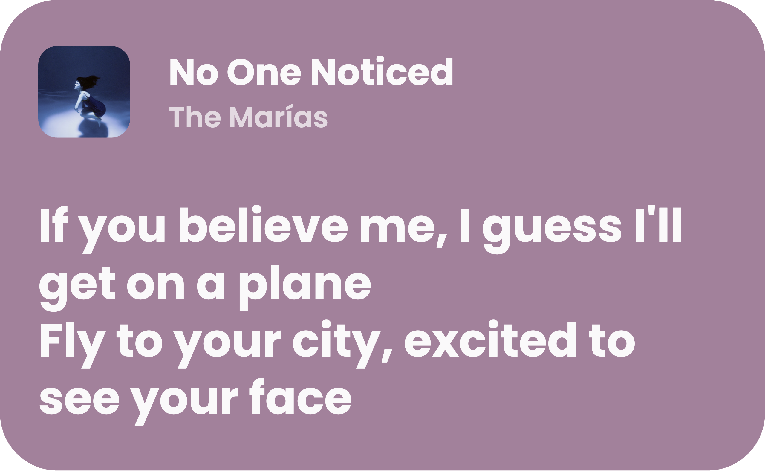 No One Noticed -The Marias